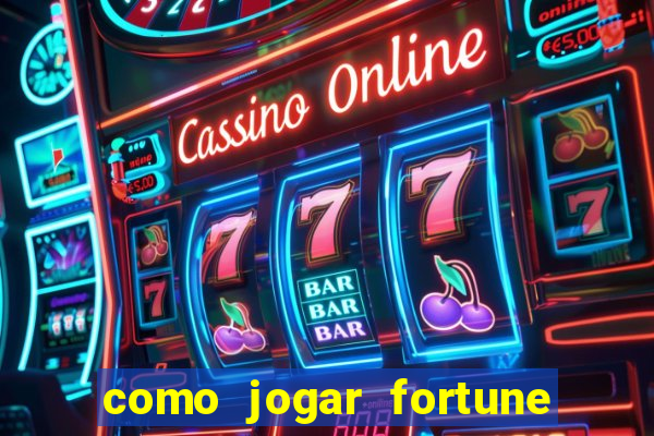 como jogar fortune tiger sem depositar